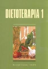 Dietoterapia 1 - Opracowanie zbiorowe