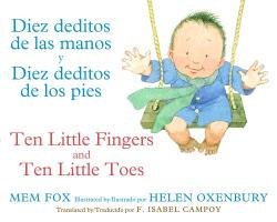 Diez Deditos de Las Manos y Diez Deditos de Los Pies / Ten Little ...