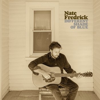Different Shade of Blue - Nate Fredrick