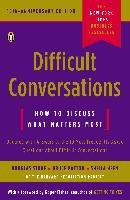 Difficult Conversations - Stone Douglas, Patton Bruce, Heen Sheila