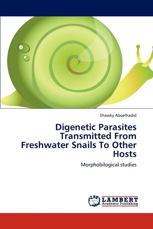 Parasites Transmitted from Freshwater Snails to Other Hosts