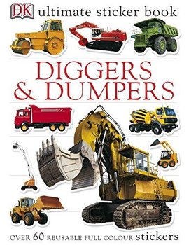 Diggers & Dumpers Ultimate Sticker Book - Opracowanie zbiorowe