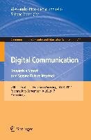 Digital Communication. Towards a Smart and Secure Future Internet ...