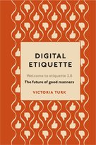 Digital Etiquette Turk Victoria