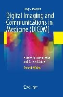 DIGITAL IMAGING AND COMMUNICATIONS IN MEDICINE DICOM A PRACTICAL INTRODUCTION AND SURVIVAL GUIDE PDF visual data 8