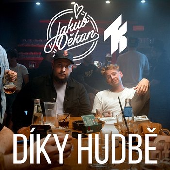 Díky hudbě - Jakub Děkan feat. Trocha Klidu