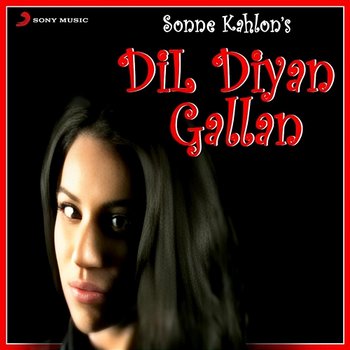 Dil Diyan Gallan - Various Artists