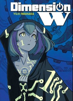 Dimension W. Tom 1 - Iwahara Yuji