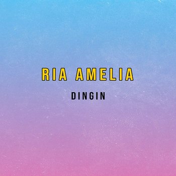 Dingin - Ria Amelia