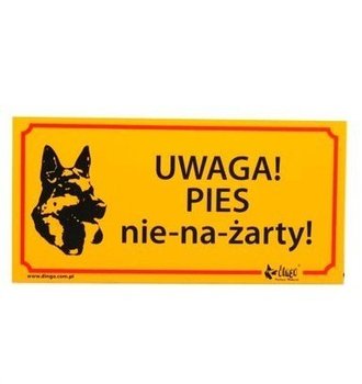 Dingo Tabliczka ostrzegawcza PVC "Uwaga! Pies nie-na-żarty!" - Dingo, Dingo Sp. z o. o.