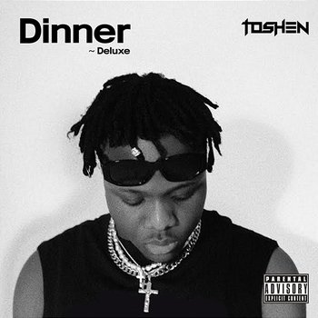 Dinner (Deluxe) - Toshen