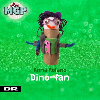 Dino-fan - Mini MGP feat. Malene Quist