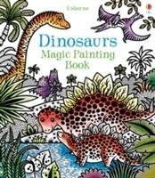 Dinosaurs Magic Painting Book - Bowman Lucy