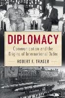 Diplomacy - Trager Robert F.