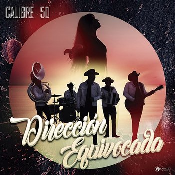 Dirección Equivocada - Calibre 50