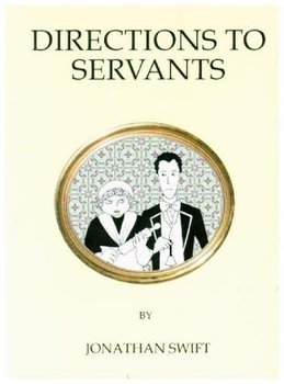 Directions to Servants - Jonathan Swift