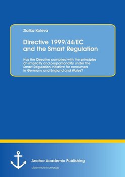 Directive 1999/44/EC and the Smart Regulation - Koleva Zlatka