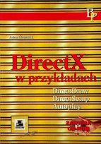 DIRECTX W PRZYKLADAC Ślosarski Adam