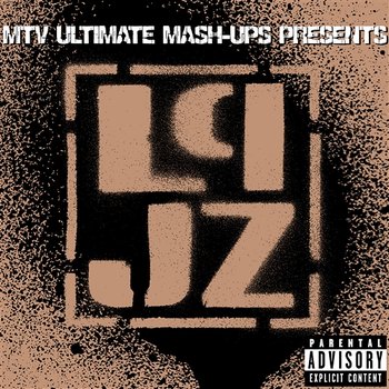 Dirt Off Your Shoulde r/ Lying From You: MTV Ultimate Mash-Ups Presents Collision Course - Jay-Z, Linkin Park