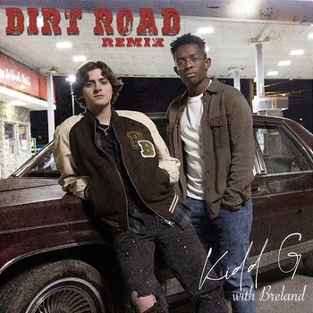 Dirt Road - Kidd G feat. BRELAND