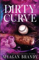 Dirty Curve Brandy Meagan