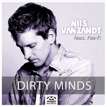 Dirty Minds - Nils Van Zandt feat. Yes-R