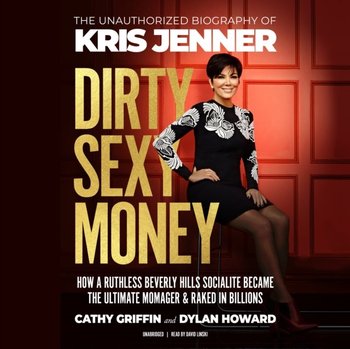 Dirty Sexy Money - Howard Dylan, Griffin Cathy