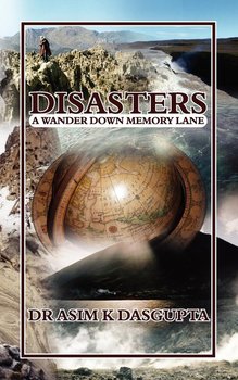 Disasters - Dasgupta Asim K.