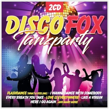 Disco Fox: Tanzparty - Various Artists