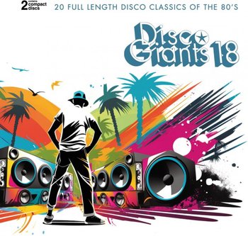 Disco Giants. Vol. 18 - Various Artists