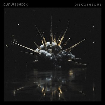 Discotheque - Culture Shock