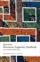 Discourses, Fragments, Handbook - Epictetus