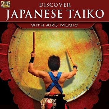 Discover Japanese Taiko - Various Artists