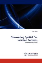 Discovering Spatial Co-Location Patterns - Deeb Fadi | Książka w Empik
