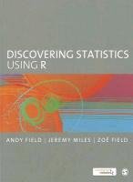 Discovering Statistics Using R Field Andy, Miles Jeremy