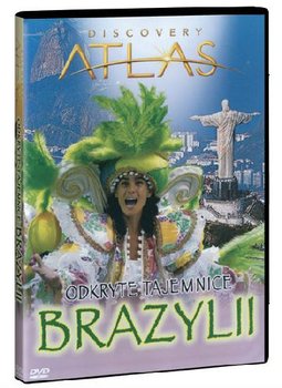Discovery atlas: Odkryte tajemnice Brazylii - Various Directors