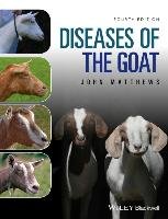 Diseases of The Goat - Matthews John G.