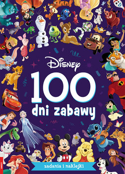 Disney. 100 dni zabawy - Opracowanie zbiorowe