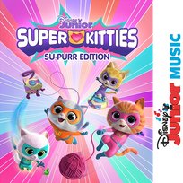 Disney Junior Music: SuperKitties Su-Purr Edition Disney Junior, SuperKitties - Cast