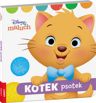 Disney Maluch. Kotek Psotek Opracowanie zbiorowe