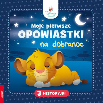 Disney Maluch. Moje pierwsze opowiastki na dobranoc - Opracowanie zbiorowe