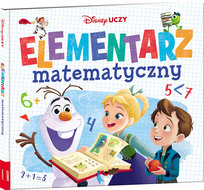 Disney Uczy. Elementarz matematyczny z ćwiczeniami