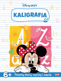 Disney Uczy. Kaligrafia - Opracowanie zbiorowe