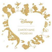 Disney - Zakochane piosenki Various Artists