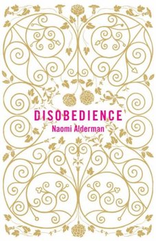 Disobedience - Alderman Naomi
