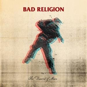 Dissent of Man - Bad Religion