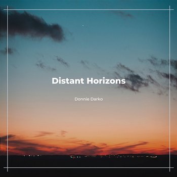 Distant Horizons - Donnie Darko