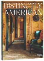 Distinctly American : Houses and Interiors by Hendricks Churchill Hendricks Heide