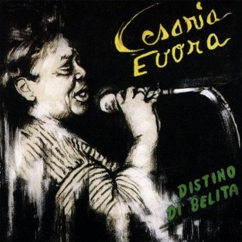 Distino Di Belita - Evora Cesaria