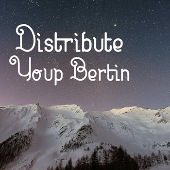 Distribute - Youp Bertin